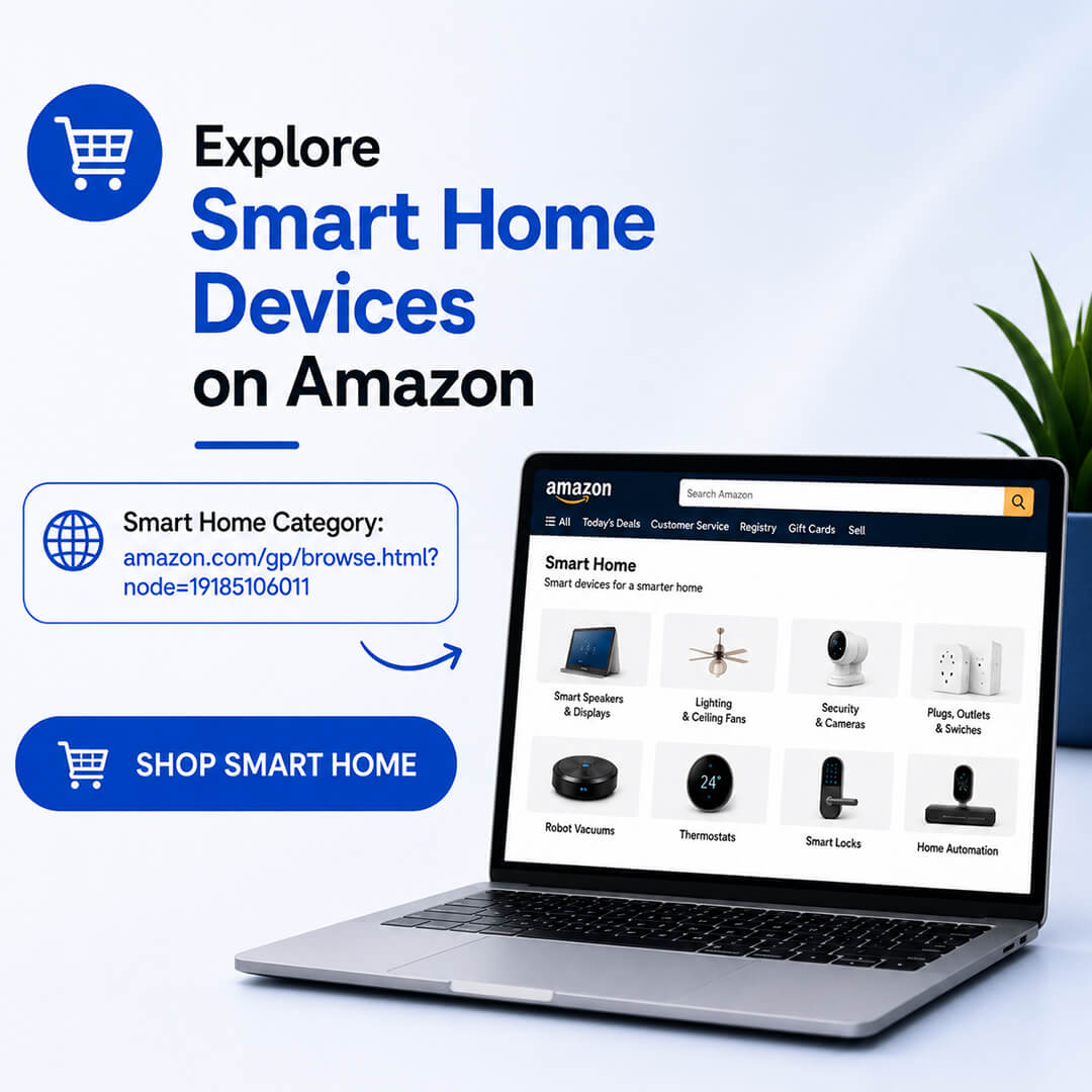 Explore Smart Home Devices on Amazon